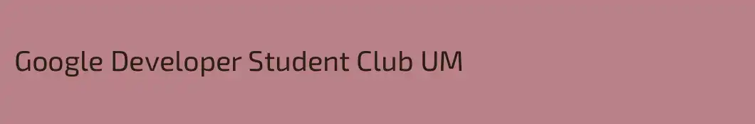 Google Developer Student Club UM